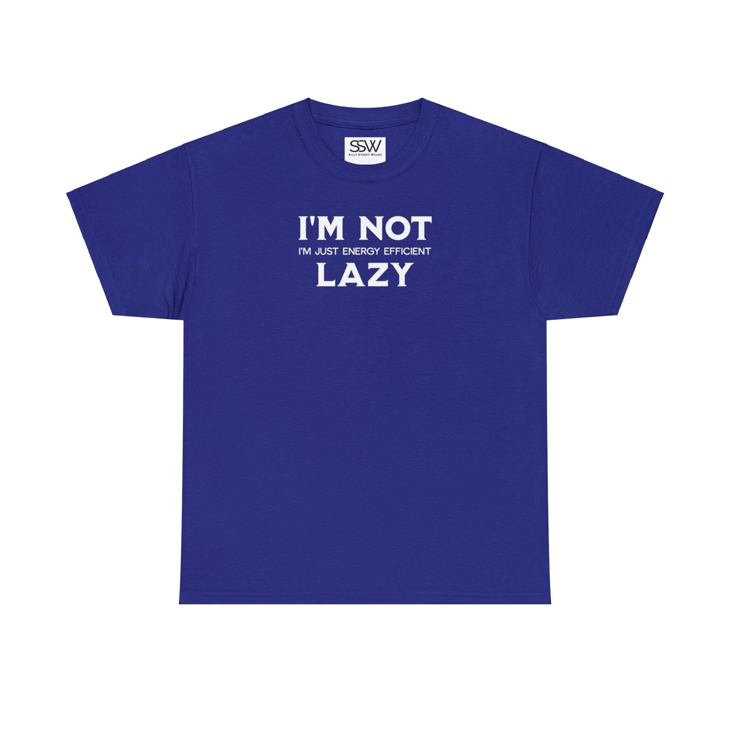 Not Lazy Tee Shirt